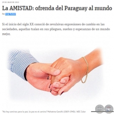 La AMISTAD: ofrenda del Paraguay al mundo - Por JORGE RUBIANI - Domingo, 29 de Julio de 2012